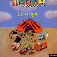 le cirque cartonne kididoc adele ciboul auteur vanessa hie illustrations